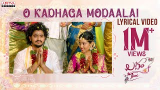 O Kadhagaa Modaalai Lyrical  Laggam Time  RajeshNavya  Prajoth K Vennam  Rahul Nambiar [upl. by Dympha]