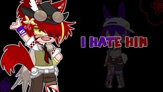 I hate him  ◍  FNAF 1  ◍ ❤️Foxy❤️ x 💜Bonnie💜 ◍ ✨LAZY✨ [upl. by Villiers]