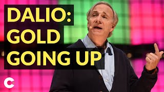 Gold Prices Will Go Up Why Does Ray Dalio Think So [upl. by Crean]