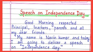 Speech on Independence day Independence day speech in English  Speech on 15 August [upl. by Starkey267]