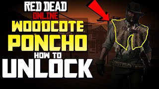 Red Dead Redemption 2 How to Unlock the Woodcote Poncho [upl. by Acker]