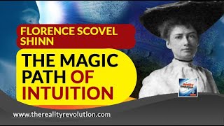 Florence Scovel Shinn Magic Path Of Intuition [upl. by Ynna]