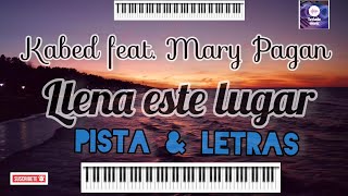 Llena este Lugar Pista amp LetrasKabed feat Mary Pagan [upl. by Iarised96]