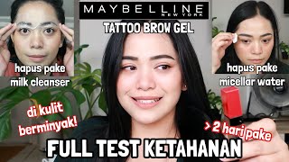 REVIEW MAYBELLINE TATTOO BROW GEL SAMPE 3 hari di KULIT OILY [upl. by Millda]