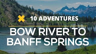 Bow River to Banff Springs Hike Planner  Best Family Hikes in Albertas Banff National Park [upl. by Neau852]