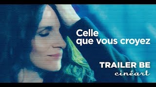 Celle Que Vous Croyez Trailer Sortie BE 060319 [upl. by Refinnaej640]