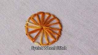 Eyelet Wheel Stitch In Hand Embroidery Stitches Tutorial [upl. by Leizar]