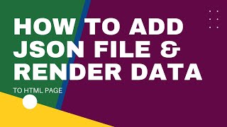 BEGINNERS How to add JSON file and render data to HTML page [upl. by Peugia135]