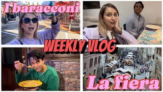 WEEKLY VLOG La fiera in centro [upl. by Snoddy241]