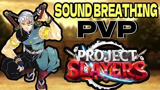 Sound breathing PVP Remastered l Project slayers [upl. by Friedberg]