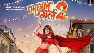 DREAM GIRL2 FULL MOVIE HINDI DUBBEDBOLLYWOOD AYUSHMAN KHURANA [upl. by Esikram]