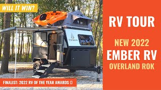 RV TOUR 2022 EMBER RV OVERLAND ROK  RV OF THE YEAR FINALIST [upl. by Draw851]