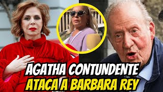 💥 AGATHA RUIZ DE LA PRADA DESPRECIA a BARBARA REY y DECLARA A FAVOR del REY JUAN CARLOS [upl. by Mutua]