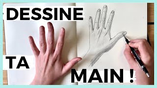 Apprendre a DESSINER UNE MAIN en dessinant TA main   21 idées dessin [upl. by Thisbee]