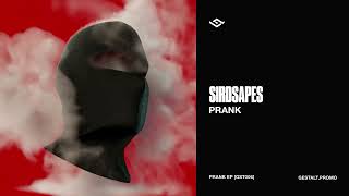 Sirdsapes  Prank GST006 [upl. by Nosinned]