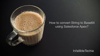 Convert String to Base64 using Salesforce Apex [upl. by Anelle]