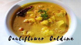 Goan Cauliflower Caldine Recipe  Coconut Milk Curry  Goan Recipes  Cooking Addiction Goa [upl. by Russell]