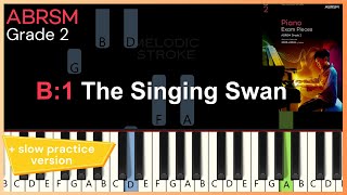 The Singing Swan  Ffrench  B1 ABRSM 2025 amp 2026 Grade 2 piano  TUTORIAL  slow practice [upl. by Trabue]