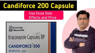 Candiforce 200 Capsule Use Dose Side Effects and Price in Hindi  Anti Fungal Drug [upl. by Hazeghi]