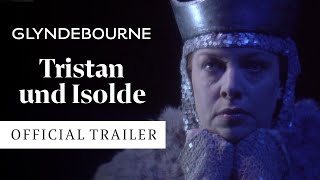 Tristan und Isolde  Official trailer  Glyndebourne [upl. by Tallbott286]