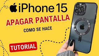 Como apagar pantalla de iPhone 15 Pro Max [upl. by Ahsinyd18]