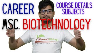 Career in Msc biotechnology  Msc biotechnology course details  Msc biotechnology jobs [upl. by Annayad]