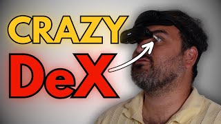 The CRAZIEST way I have EVER used Samsung DeX [upl. by Coletta]