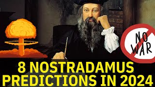 8 Nostradamus Predictions for 2024 The Year of the Dragon [upl. by Soigroeg485]