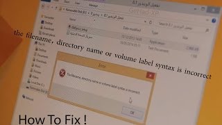 حل مشكلة the filename directory name or volume label syntax is incorrect [upl. by Asetal937]