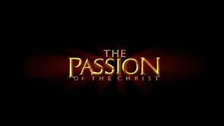 The Passion of the Christ 2004  Official Trailer [upl. by Aramat]