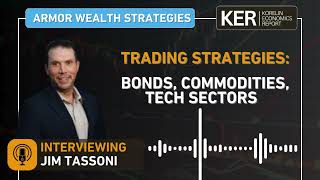 Jim Tassoni  Trading Strategies Bonds Commodities and Tech Sectors [upl. by Enixam]