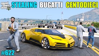 GTA 5  STEALING FASTEST CAR BUGATTI CENTODIECI  GTA 5 GAMEPLAY 622 [upl. by Amata151]