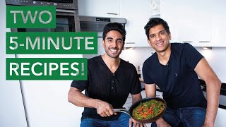 2 Easy 5 Minute Recipes with Dr Rangan Chatterjee [upl. by Cyler]