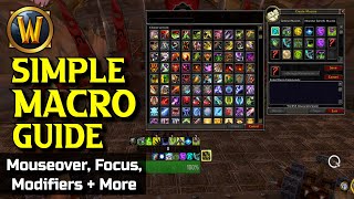 How to Create Macros  WoW Macro Beginners Guide [upl. by Pettiford473]