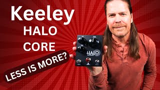 Keeley Halo Core Delay Pedal [upl. by Shoshana]