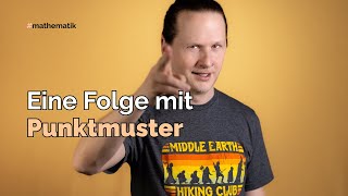 Eine Folge mit Punktmuster [upl. by Euhc]