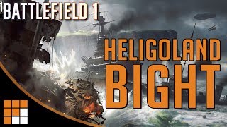 New Battlefield 1 Map Heligoland Bight in Turning Tides DLC [upl. by Files]