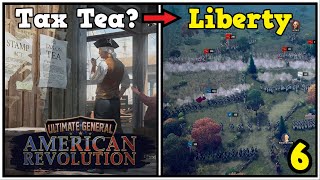 Can we Capture The Maximum Level Fort  Ultimate General American Revolution Campaign 6 [upl. by Romona]