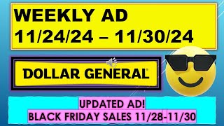 DOLLAR GENERAL WEEKLY AD COMPLETE AD 112424  113024 UPDATED amp DG BLACK FRIDAY AD UPDATED [upl. by Raynell111]