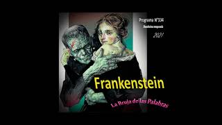 La Bruja de las Palabras 33403 Frankenstein [upl. by Kreager465]