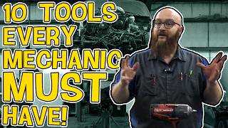 TEN Must Have Tools Every Mechanic MUST Own I NEVER Work on Cars Without Them [upl. by Savinirs]