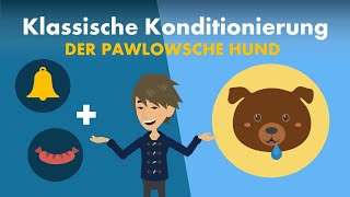 Klassische Konditionierung  Beispiele Pawlow´sche Hund Verhaltenspsychologie  Studyflix [upl. by Hannover]