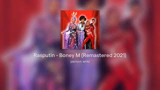 Rasputin  Boney M Remastered 2021 [upl. by Tiat]