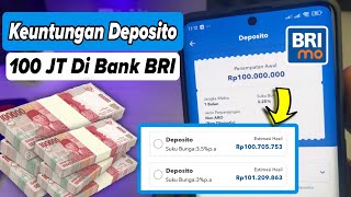 Keuntungan Deposito 100 Juta di Bank BRI [upl. by Lorain]