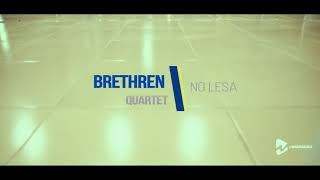 The Brethren Quartet  No Lesa [upl. by Aubert402]