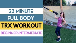 23 Min TRX Full Body Workout for BeginnerIntermediate Levels I WarmUp amp CoolDown Included [upl. by Trinia]