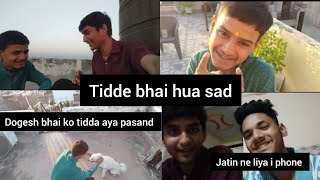 Tidde ko lga darrr 😂  new vloggg Dogesh bhai vs Tidda [upl. by Bringhurst]