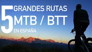 5 RUTAS MTB QUE ME GUSTARÍA HACER EN ESPAÑA 😻 CuandoEstoSeAcabe [upl. by Brana]