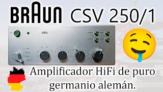 Amplificador HiFi vintage Braun CSV 2501 con transistores de germanio [upl. by Alyl62]