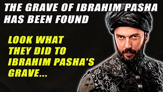 Ibrahim Pashas grave has been found Pargalis burial site has been officially announced [upl. by Swaine841]